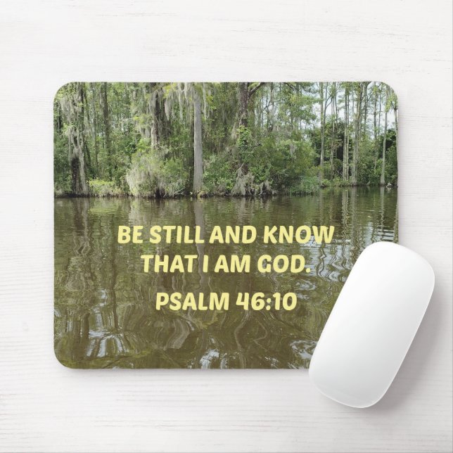 Mousepad Salm 46:10 Fique quieto e saiba que eu sou Deus (Com mouse)