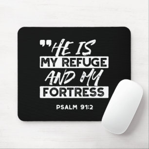 Mousepad Salm 91:2 - O meu refúgio e o meu cristão-fortalez