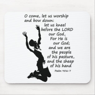 Mousepad Salm 95:6-7 Venha nos deixar culto e arco para bai