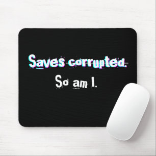Mousepad Salva Corrompido Então Eu Sou Divertido Glitch de