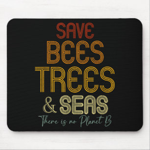 Mousepad Salve As Abelhas Árvores E Mares Não Há Planeta B 