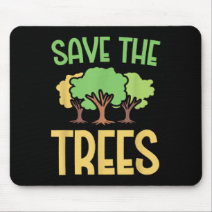 Mousepad Salve as Árvores do Ambientalismo Juvenil Roupa