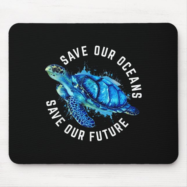 Mousepad Salve nossos oceanos Turtle Earth Day Pro Environm (Frente)