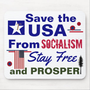 Mousepad Salve os EUA para o Socialismo Fique Livre e Prosp