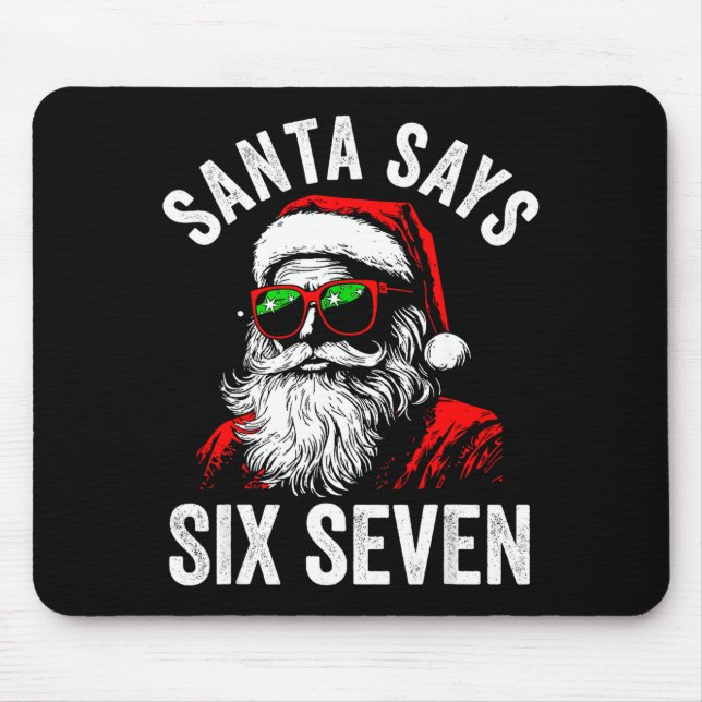 Mousepad Santa Diz Seis Sete 67 6 7 Meme Natal Gen Alp (Frente)