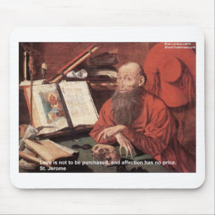 Mousepad São Jerônimo Citação Ame Não Comprados Presentes e