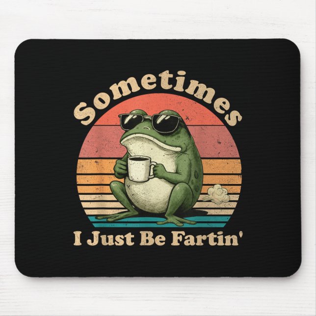 Mousepad Sapo Bobo Só As Vezes Eu Peido (Frente)