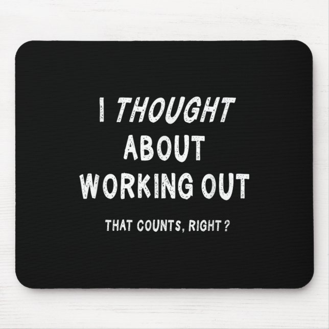 Mousepad Sarcastic Lazy Workout Saying Funny Working Out Mo (Frente)