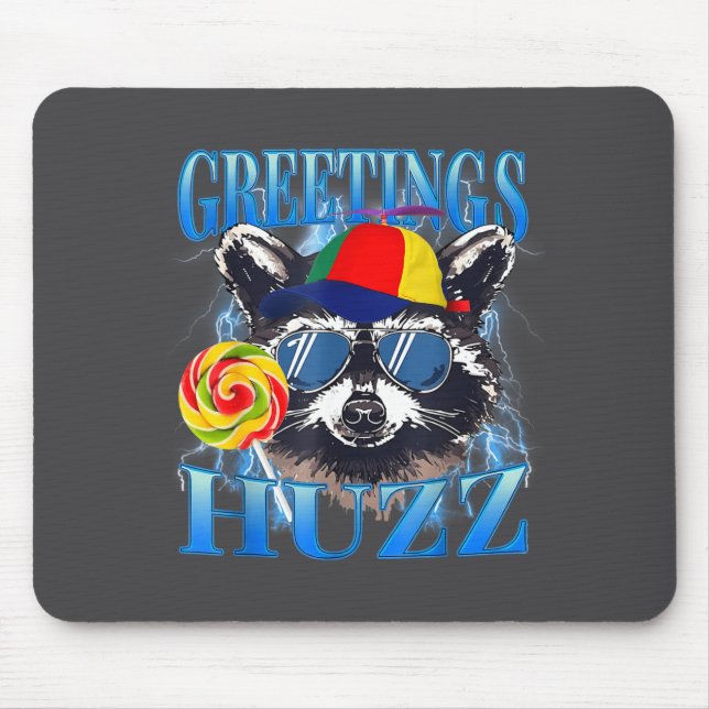 Mousepad Saudações Huzz Meme de Guaxinim Caos Humor Vibraçõ (Frente)