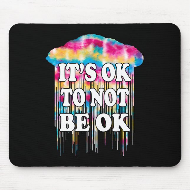 Mousepad Saúde Mental É Divertido Não Estar Bem Faça (Frente)