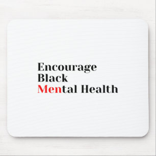 Mousepad Saúde mental negra Sensibilização para a saúde men