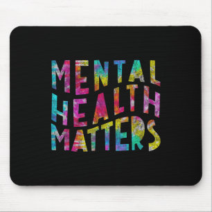 Mousepad Saúde Mental S Tie Dye Conscientização da Saúde Me