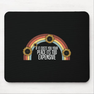 Mousepad Saúde Mental Se Custar a Sua Paz É Muito C