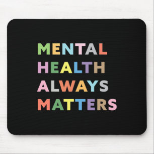 Mousepad Saúde Mental Sempre Problemática Tratamento Aconse