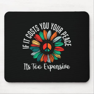Mousepad Saúde Se Te Custar A Paz É Muito Caro