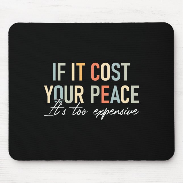 Mousepad Saúde Se Te Custar A Paz É Muito Caro (Frente)