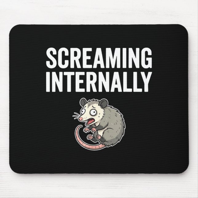 Mousepad Screaming Internally Funny Ossum Anxiety Meme  (Frente)