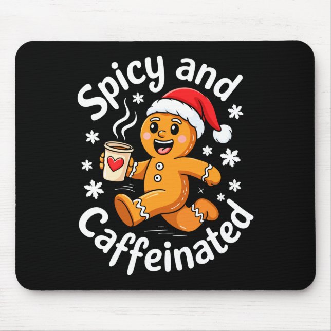 Mousepad Scy And Caffeinated Shirt Men Women Gingerbread Ch (Frente)