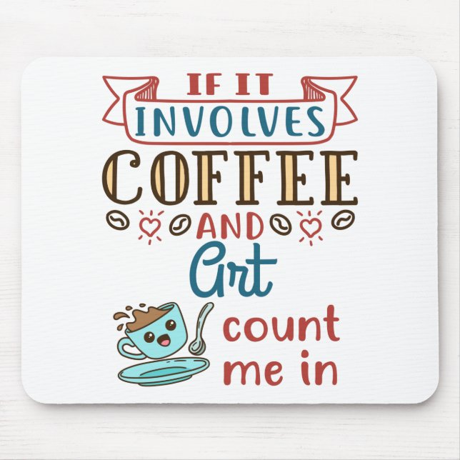 Mousepad Se Envolve Café e Arte Conte-Me (Frente)