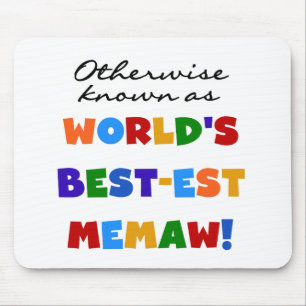 Mousepad Se não sabido como o Melhor-est Memaw do mundo