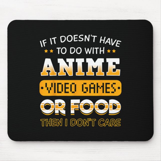 Mousepad Se Não Tiver a Ver Com Anime Video Game Ou  (Frente)