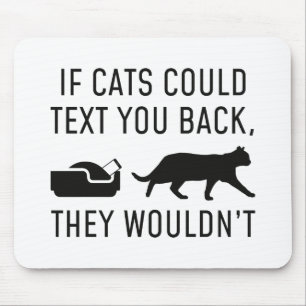 Mousepad Se Os Gatos Pudessem Texto