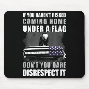 Mousepad Se Você Não Arriscou Voltar Para Casa Sob Uma Band