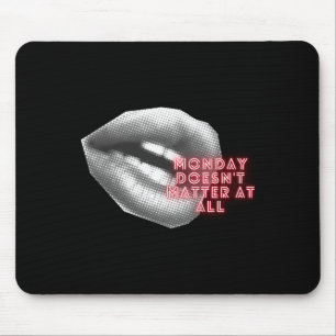 Mousepad Segunda-feira não é nada ~ Kylie Minogue Fan ~ Ten