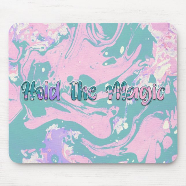 Mousepad Segure a magia (Frente)