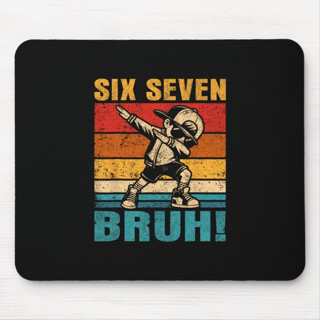 Mousepad Seis Sete Bruh Dabbing Menino Engraçado 67 Meme Ge (Frente)