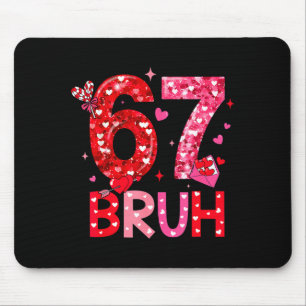 Mousepad Seis Sete Bruh Divertido 67 Meme Dia dos Namorados