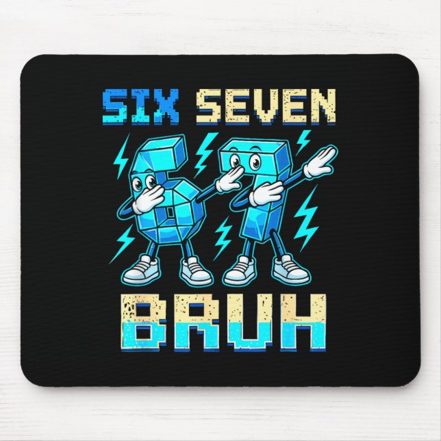 Mousepad Seis Sete Dabbing Legal Meme Bruh 67 Divertido Dab (Frente)