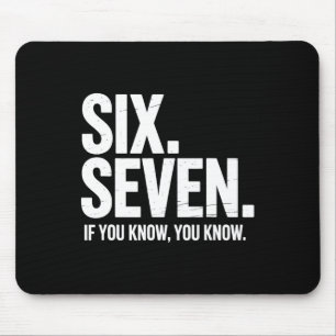 Mousepad Seis Sete Se Você Sabe Você Sabe Piada Divertida 6