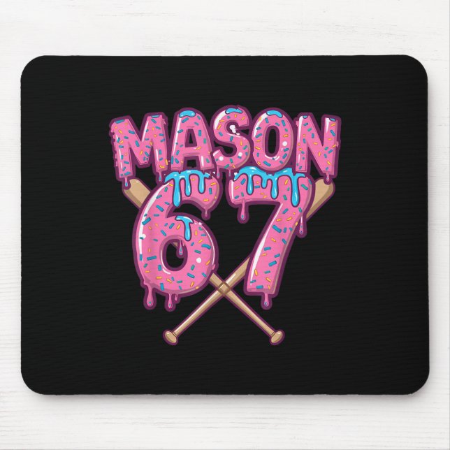 Mousepad Seis Sete Sorvete Gotejamento Esporte 67 Diversão  (Frente)