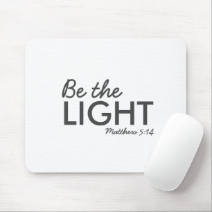 Mousepad Seja a Luz Matthew 5:14 Bíblia Verse Christian