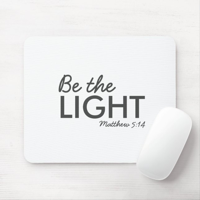 Mousepad Seja a Luz | Matthew 5:14 Bíblia Verse Christian (Com mouse)