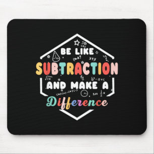 Mousepad Seja Como Cota de Matemática de Subtração Professo