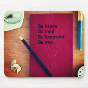 Mousepad Seja corajoso