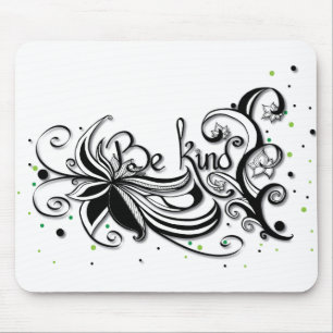 Mousepad SEJA GENTIL! Citação de caligrafia inspiradora