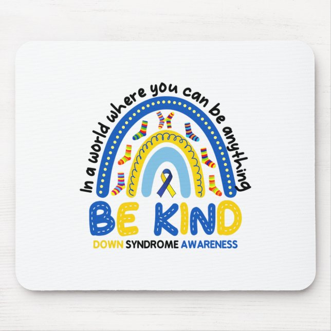 Mousepad Seja gentil com a Síndrome do Arco-Íris Mundo Abai (Frente)