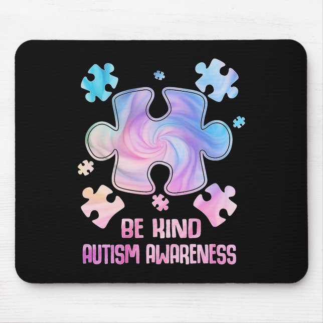 Mousepad Seja gentil com peças Quebra-cabeça Tie Dye Autism (Frente)