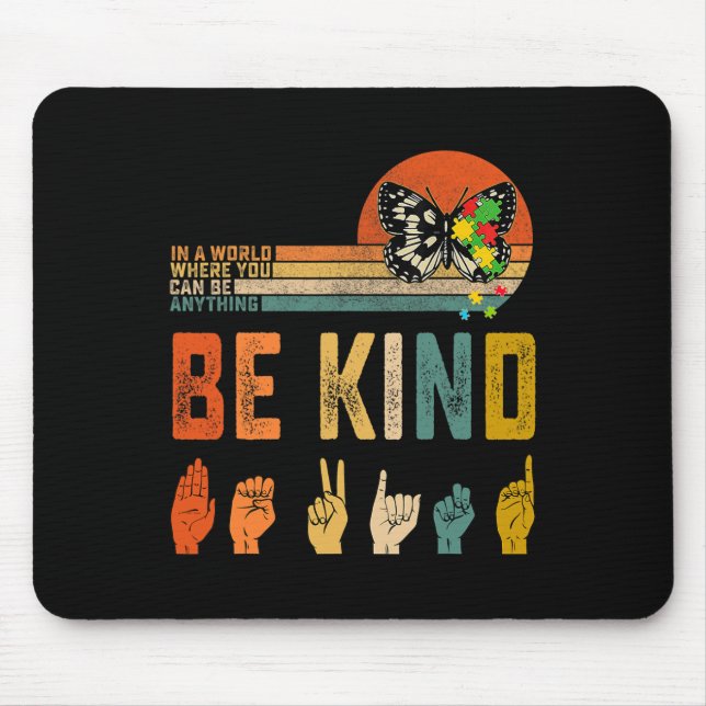 Mousepad Seja Gentil Conscientização do Autismo Asl Mãe Pro (Frente)