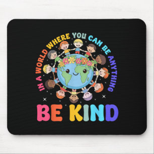 Mousepad Seja Gentil Em Um Mundo Crianças Terra Dia Mundial