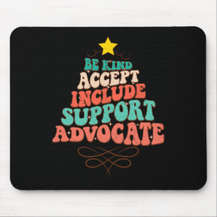 Mousepad Seja gentil, Inclua Suporte Especial de Natal E