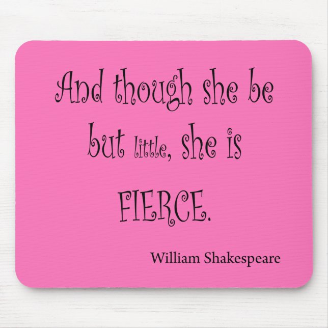 Mousepad Seja mas pouco é citações ferozes de Shakespeare (Frente)