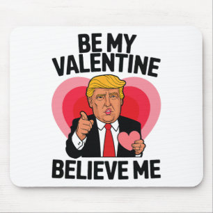 Mousepad Seja Meu Namorados Acredite Em Mim Engraçada Valen