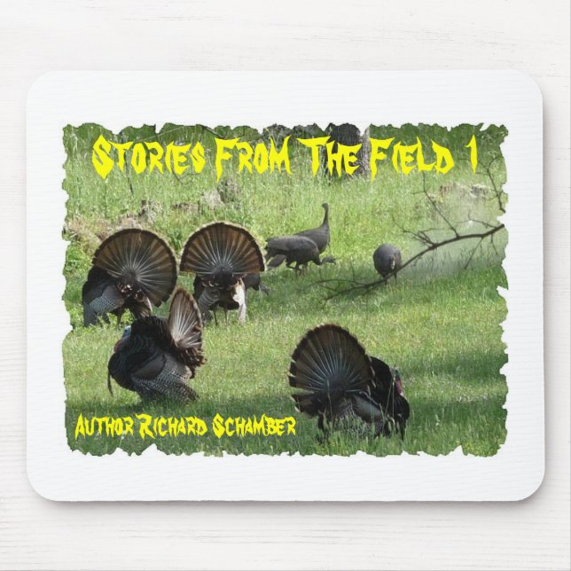 Mousepad Seja o autor de Richard Schamber, Storie do campo (Frente)