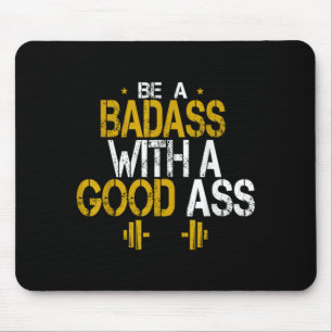 Mousepad Seja um mau com um bom humor engraçado Citações sa