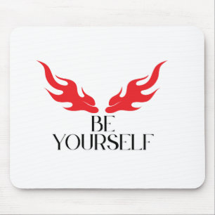 Mousepad Seja você mesmo - fortalecendo Design de citação m