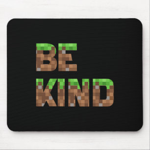 Mousepad Sejam Gentis Meninos Adolescentes Crianças Jogo de